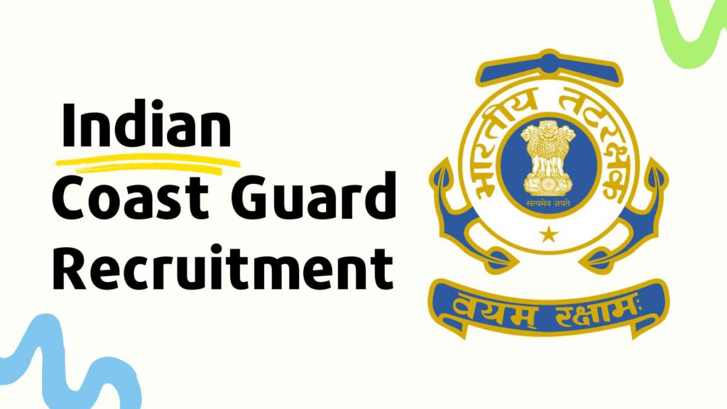 Indian Coast Guard Asst. Commandant Recruitment 2024